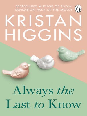 cover image of Always the Last to Know